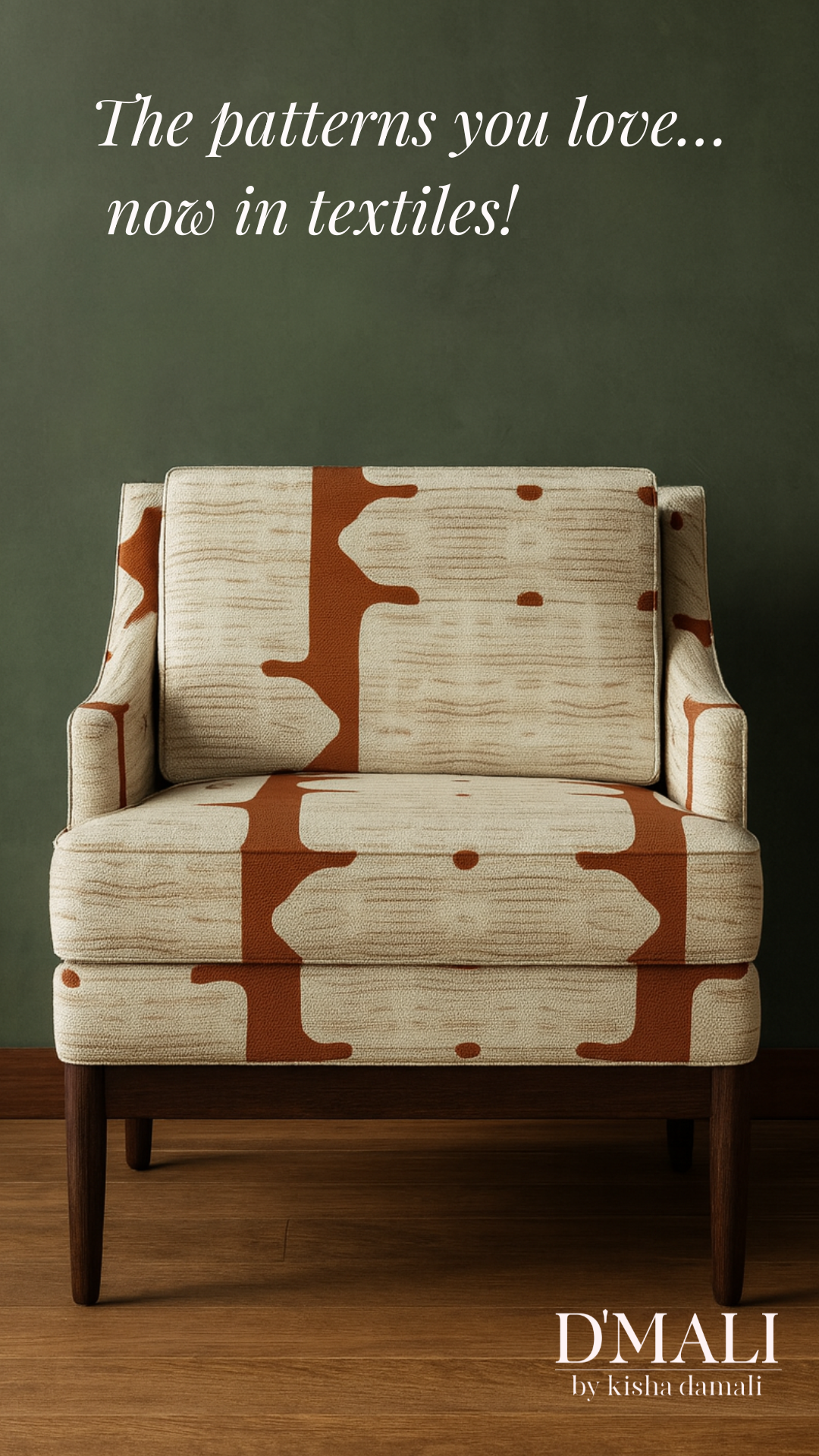 Chair with geometric patterned fabric on a wooden floor against a green wall, featuring D'Mali branding.